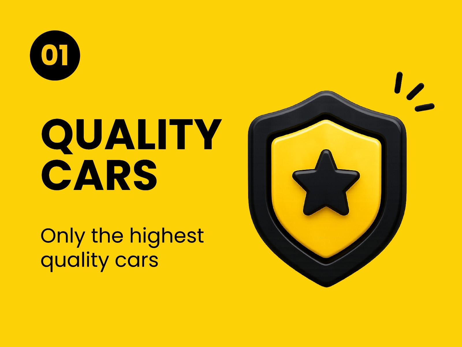 Only the highest quality cars