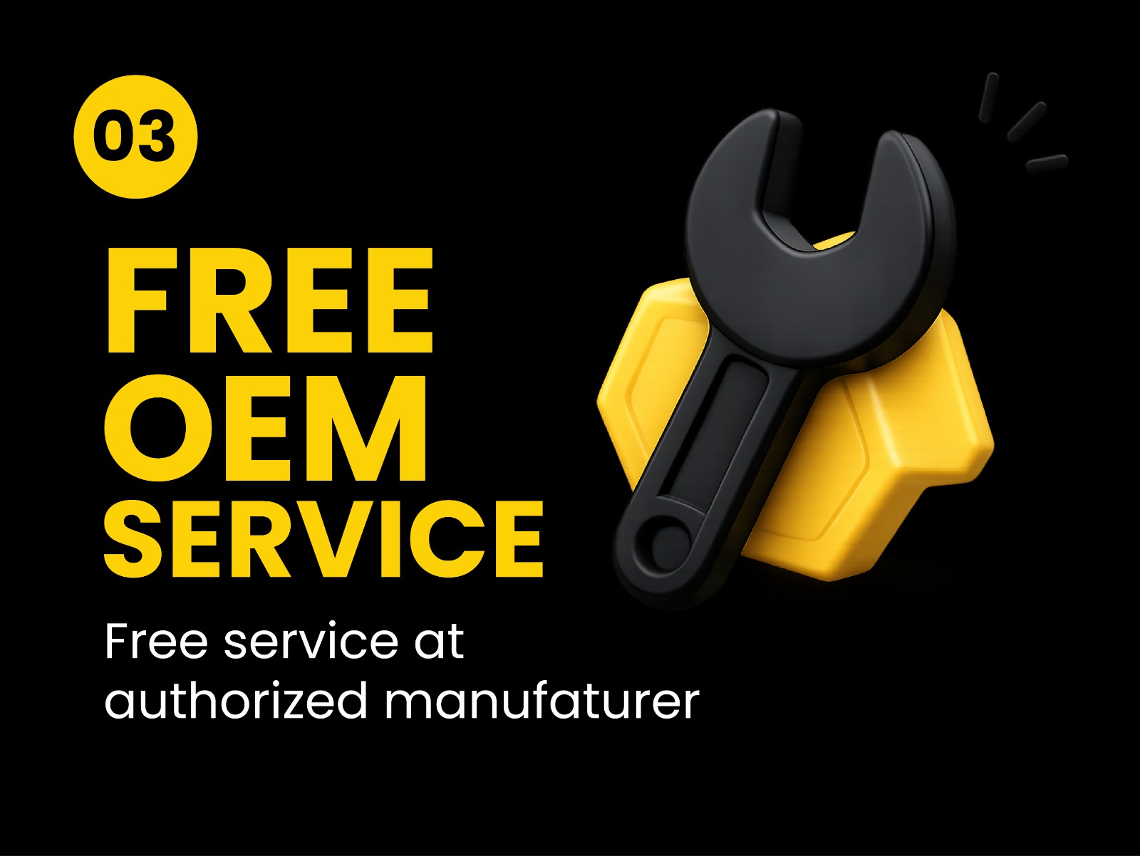 Free Service at manufacturer
